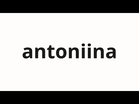 How to pronounce antoniina | アントニーナ (Antonina in Japanese)