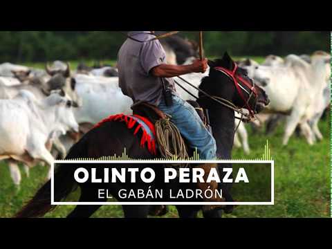 Olinto Peraza - El Gabán Ladrón