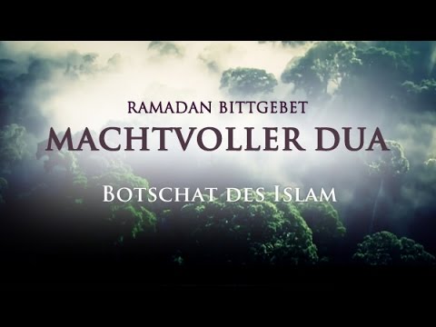 Machtvoller Dua ᴴᴰ ┇ Ramadan Bittgebet ┇ BDI