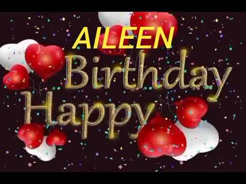 Aileen Name Happy Birthday to you Video Song Happy Birthday  Song With Names