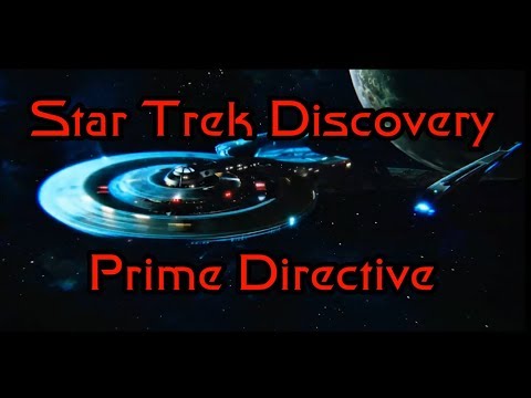 Star Trek Discovery Theories and Ep 5 Review - Prime Directive