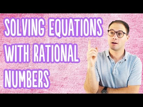 Solving Equations with Rational Numbers