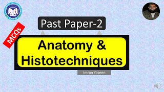 Download Lagu MCQs and Past Papers-2 | Anatomy u0026 Histotechniques | by Imran Yaseen Thumbnail