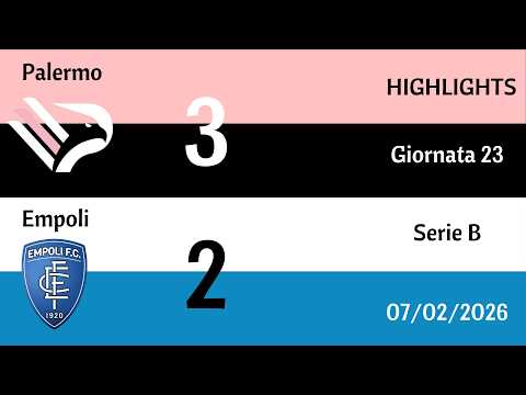 Palermo - Empoli 3-2 | HIGHLIGHTS 23 Giornata di Serie B | 07/02/2026