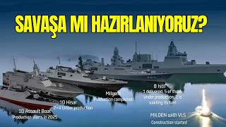 Türkiye Neden Aynı Anda 31 Savaş Gemisi Üretiyor?