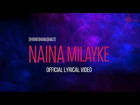Naina Milayke (Lyrical) — watch video