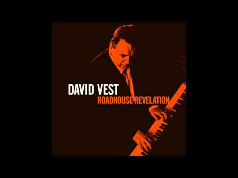 David Vest - Heart Full of Rock and Roll