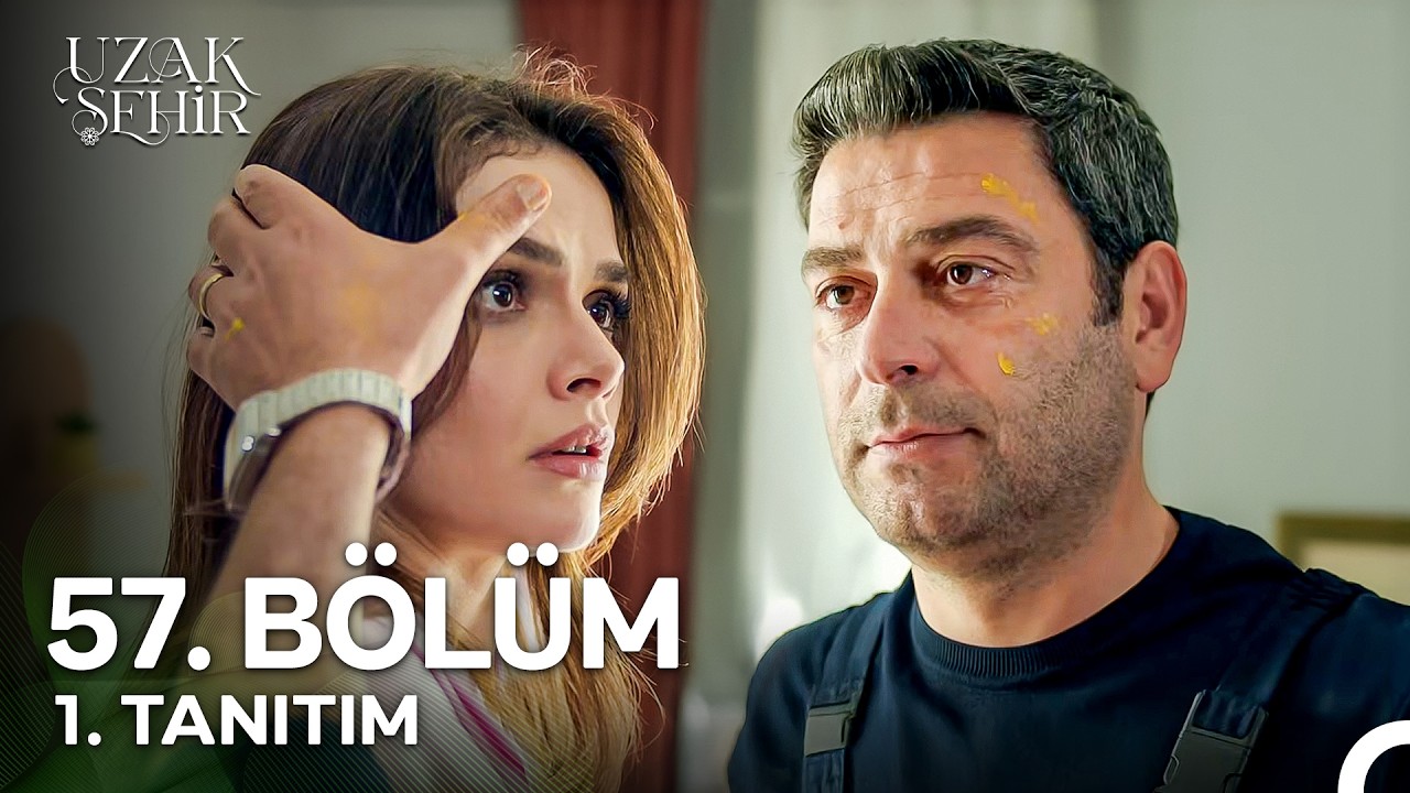 Uzak Şehir 57. Bölüm Fragmanı