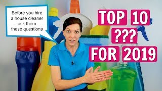 Angela Brown's Top 10 Questions to Ask When Hiring a House Cleaner for 2019