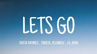 Download lagu TRAVIS BARKER - LETS GO ( LYRICS ) , BUSTA RHYMES , TWISTA, YELAWOLF , LIL JOHN mp3