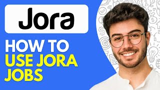 How to Use Jora Jobs (2026) Find Jobs on Jora Jobs Easy Tutorial