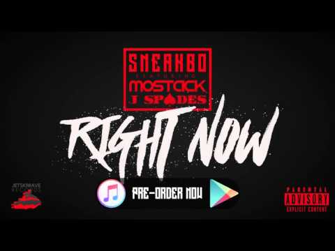 @SNEAKBO FEAT @REALMOSTACK & @REAL_JSPADES - RIGHT NOW RADIO RIP PRE ORDER ON ITUNES @