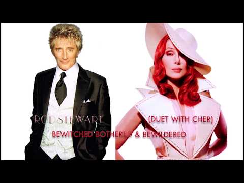 Bewitched, Bothered And Bewildered - Rod Stewart