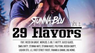 Stunna Blu - A1 Since Day 1 ft  Worlds, Proffessor Sherman