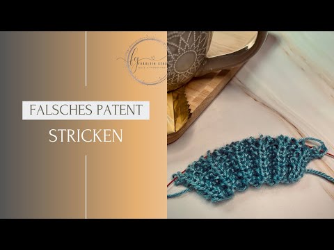 falsches Patentmuster stricken