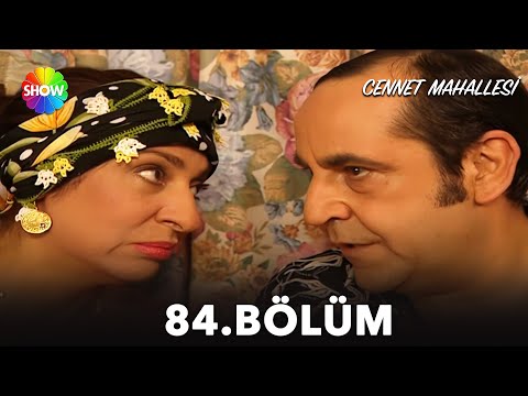 Cennet Mahallesi | 84. Bölüm