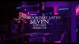 Download lagu jungkook feat. latto - seven | lofi mix | speed up mp3 Download lagu jungkook feat. latto - seven | lofi mix | speed up mp3