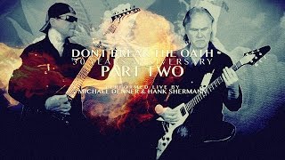 MERCYFUL FATE Guitarists Plays &quot;Don&#39;t Break The Oath&quot; (Part Two)