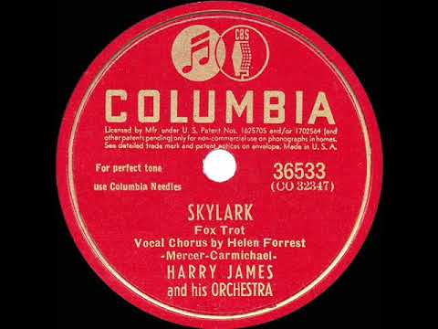 1942 HITS ARCHIVE: Skylark - Harry James (Helen Forrest, vocal)