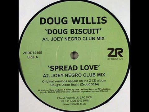 Doug Willis - Spread Love (Joey Negro Club Mix)