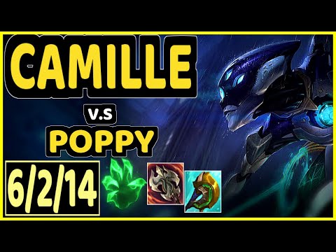 PHAXI (CAMILLE) vs POPPY - 6/2/14 KDA TOP GAMEPLAY - EUW Ranked DIAMOND