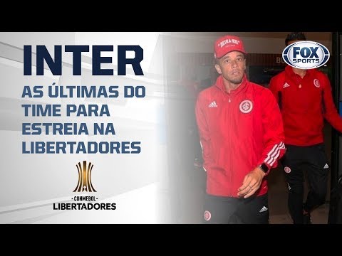 AO VIVO! As últimas do Internacional para estreia na Conmebol Libertadores