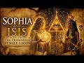 Sophia And Isis The Hidden History Of The Primordial Female Logos