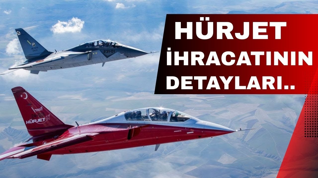 İspanya'ya HÜRJET ihracatının detayları