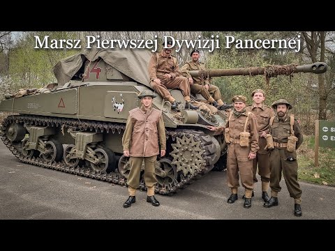 "Marsz Pierwszej Dywizji Pancernej" – Polish Song