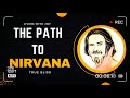 What Is Nirvana Alan Watts