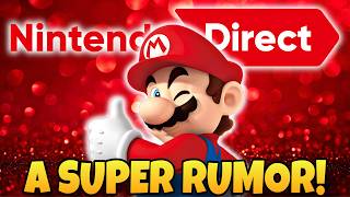 This General Nintendo Direct Super Rumor Just Took A Turn!