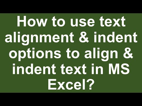 How to use text alignment indent options to align indent text in MS Excel Urdu Hindi