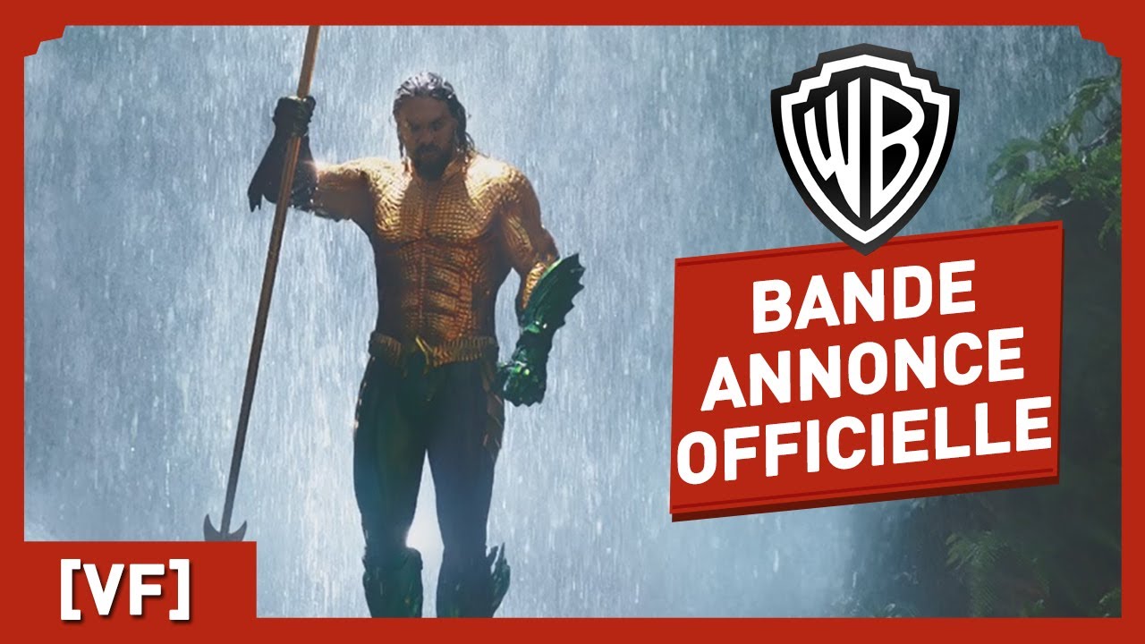 Aquaman - Bande-annonce 3 VF