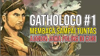 Download lagu SULUK GATHOLOCO PUPUH ASMARADANA | ILMU JAWA WINGIT PALING DICARI | SERAT JAWI KONTROVERSI? mp3