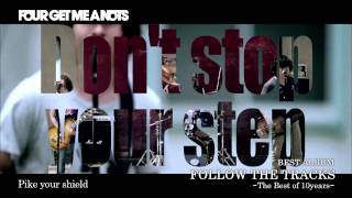 「FOLLOW THE TRACKS -The Best of 10years-」全ＭＶダイジェスト／FOUR GET ME A NOTS