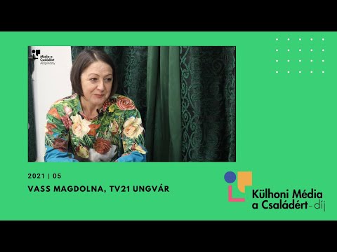 Gyerekkel. Gyerek kell! | Vass Magdolna, TV21 Ungvár munkatársa a májusi külhoni győztes
