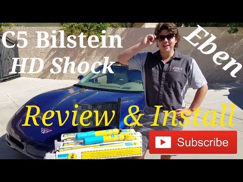 Bilstein Shocks HD Review & Installation C5 Corvette
