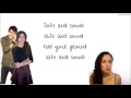 Safe And Sound Capital Cities Ft Zendaya Kina Grannis Max Schneider Lyrics
