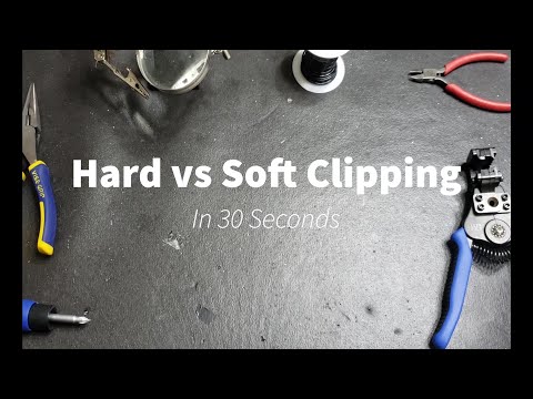 Hard vs Soft Clipping in 30 Seconds