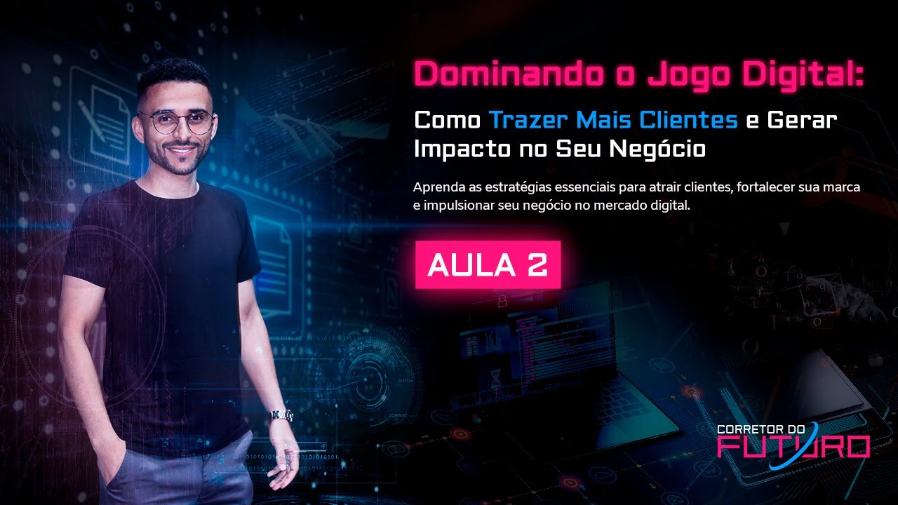 Dominando o Digital - Corretor do Futuro