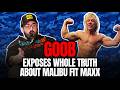 Goob Exposes The Whole Truth Behind Malibu Fit Maxx The Goob Show
