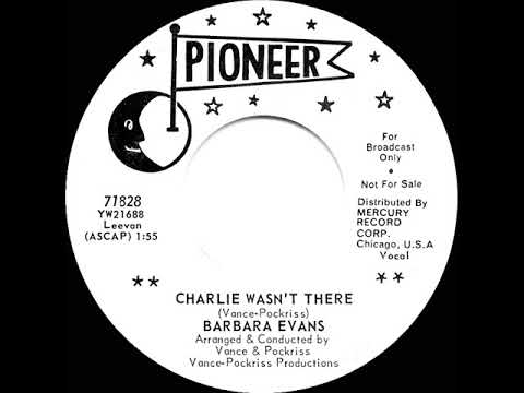 1961 Barbara Evans - Charlie Wasn’t There