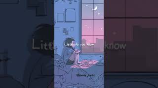 Little do you know (Whatsapp status) (lyrics)  Ale