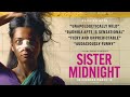 PETER BRADSHAW Reviews SISTER MIDNIGHT