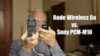 Video thumbnail for Rode Wireless Go vs. Sony PCM-M10 by Jon Pais