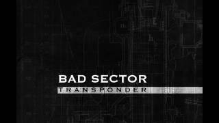 Bad Sector - Waal