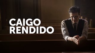Caigo Rendido Music Video