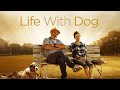 Life With Dog (2018) | Trailer | Marilu Henner | Corbin Bernsen | Chelsey Crisp