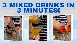 Easy mixed drinks to make at home or for guests (3 cocktail drinks you can make in 3 minutes!)