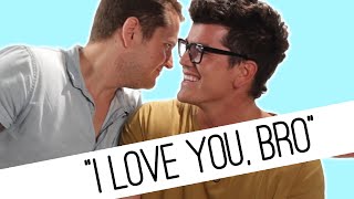 Guys Tell Their Friends "I Love You" For The First Time